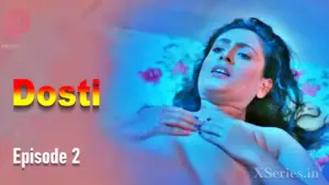 Thumbnail and Poster of the Dosti Episode 2 Video