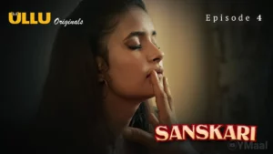 Sanskari Episode 4