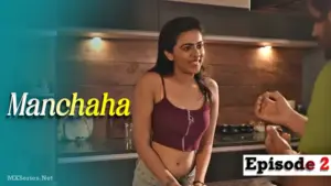 Thumbnail and Poster of the Manchaha Episode 2 Video