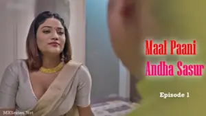 Thumbnail and Poster of the Maal Paani Andha Sasur Episode 1 Video