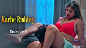 Thumbnail and Poster of the Kache Rishtey Episode 4 Video