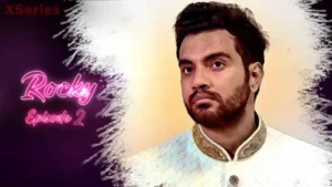 Thumbnail and Poster of the Rocky Episode 2 Video