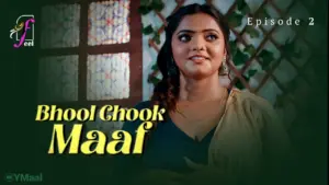 Thumbnail and Poster of the Bhool Chook Maaf Episode 2 Video